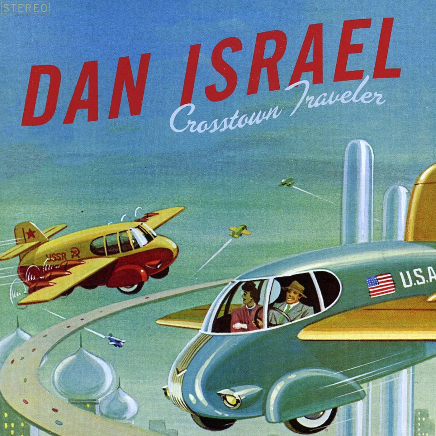 Dan Israel CROSSTOWN TRAVELER CD