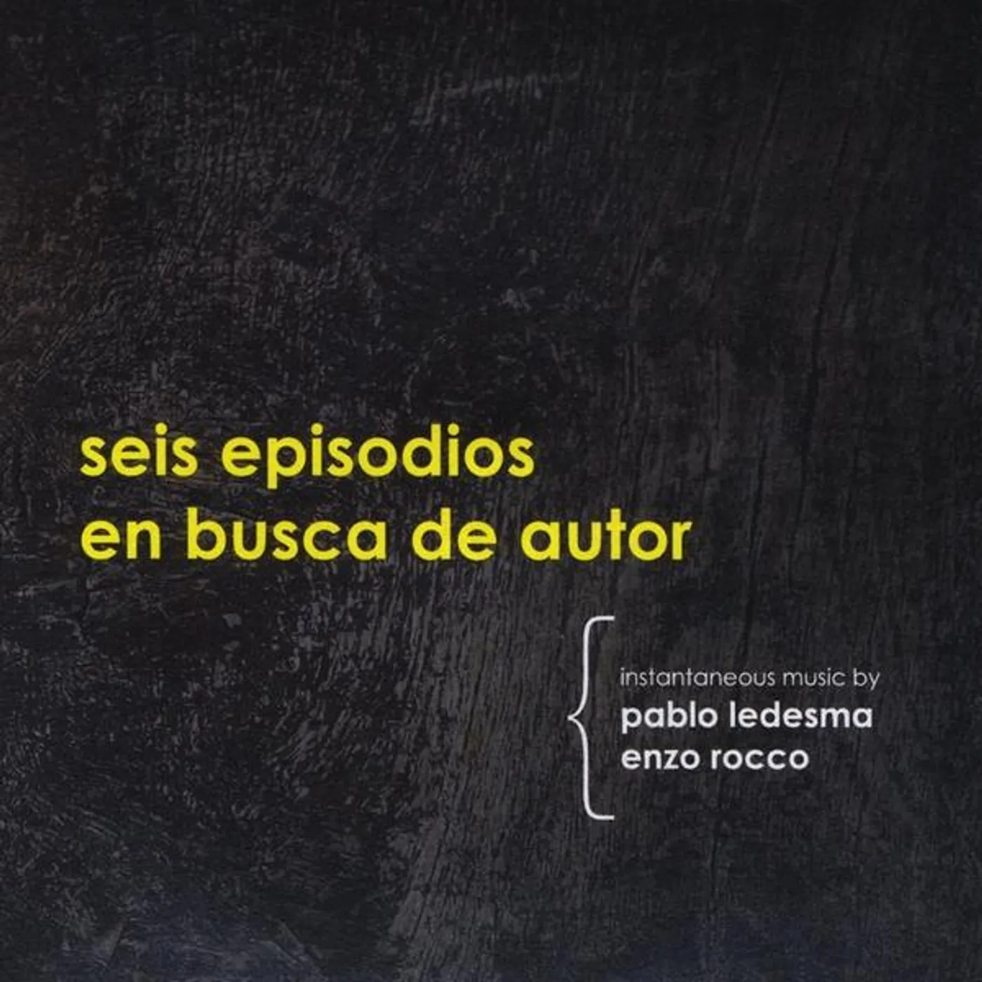 Enzo Rocco SEIS EPISODIOS EN BUSCA DE AUTOR CD