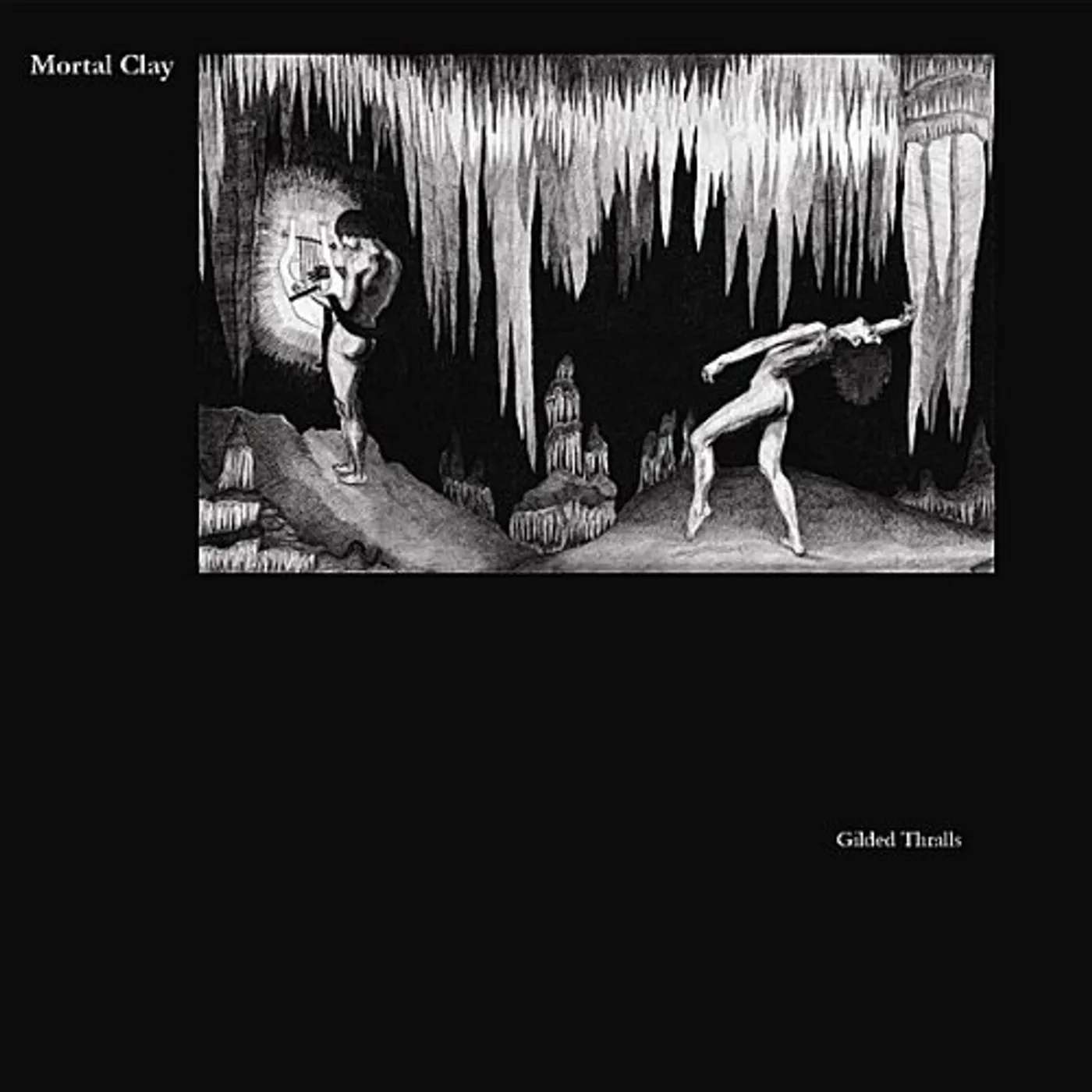 Mortal Clay GILDED THRALLS CD