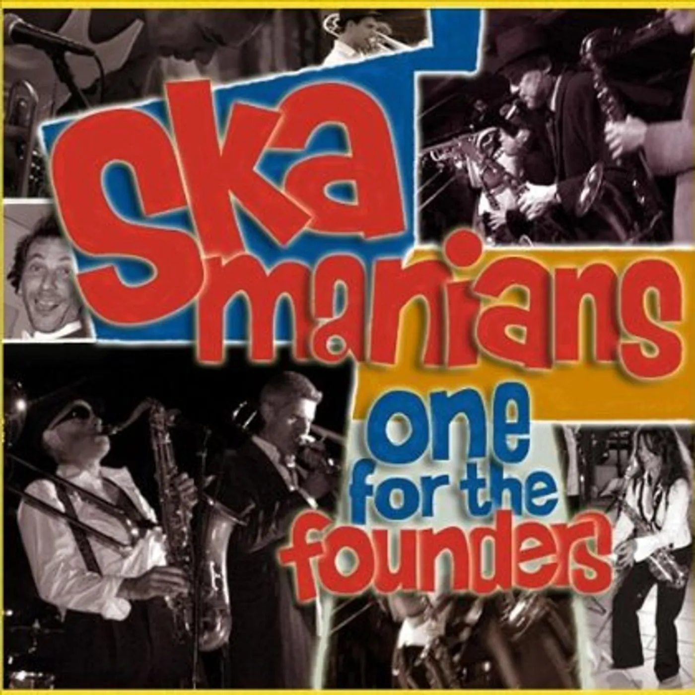 Skamanians ONE FOR THE FOUNDERS CD
