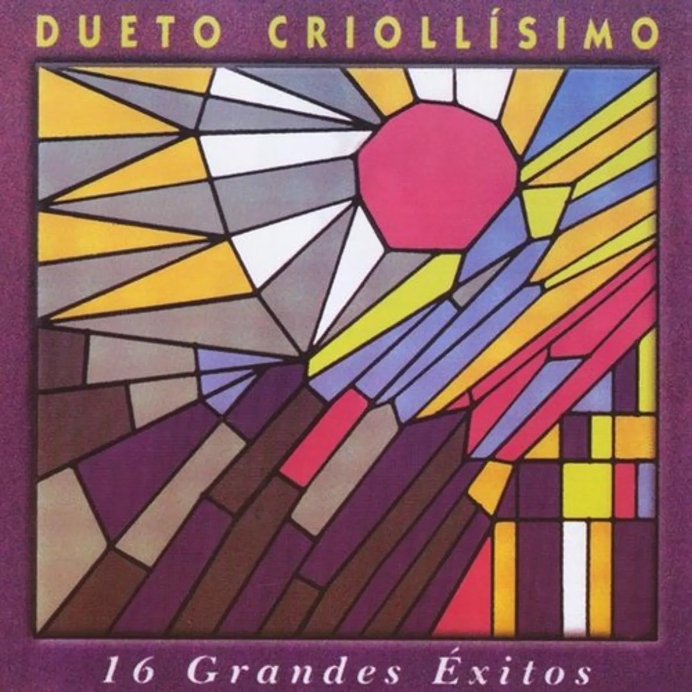 Dueto Criollisimo 16 GRANDES EXITOS CD