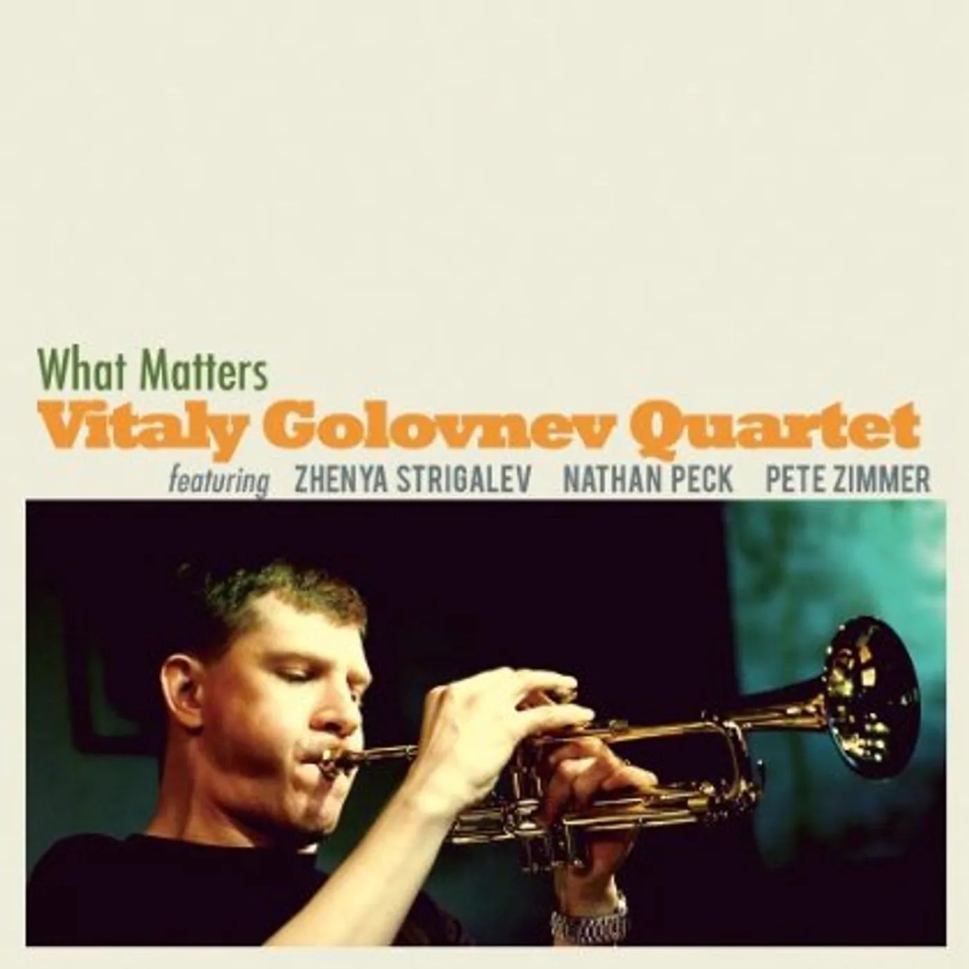 Vitaly Golovnev WHAT MATTERS CD