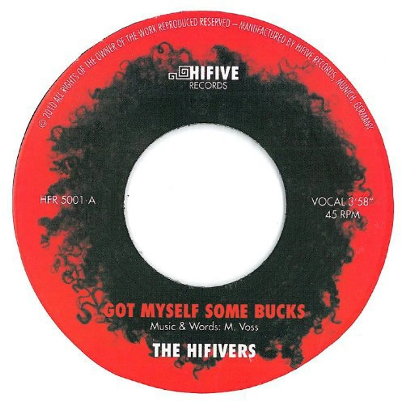 The Hifivers GOT MYSELF SOME BUCKS Vinyl Record