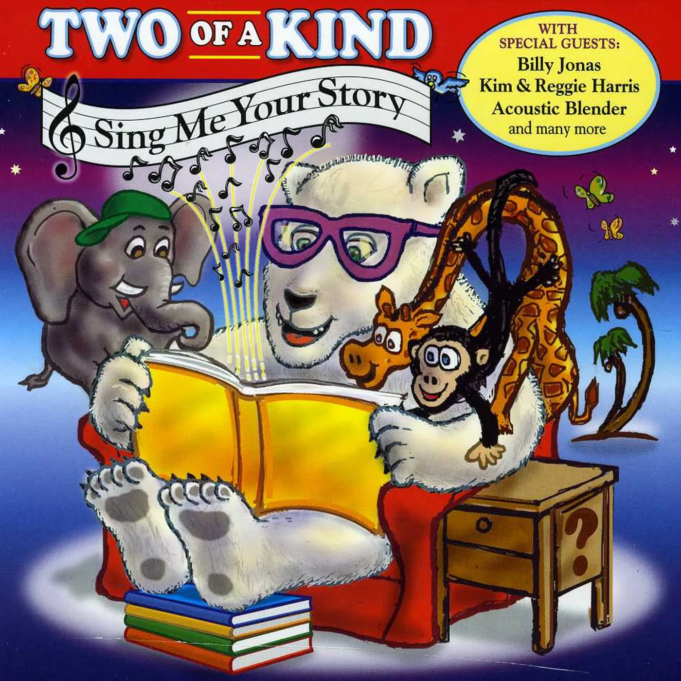 Kind of a Two SING ME YOUR STORY CD