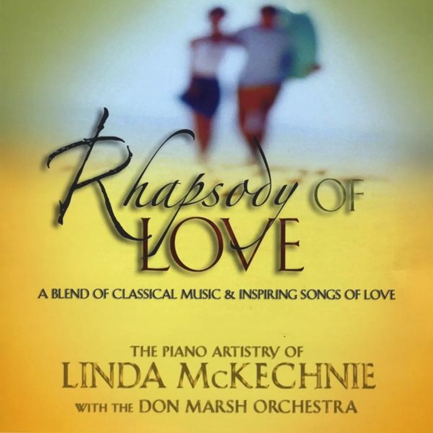 Linda McKechnie & The Don Marsh Orchestra RHAPSODY OF LOVE CD