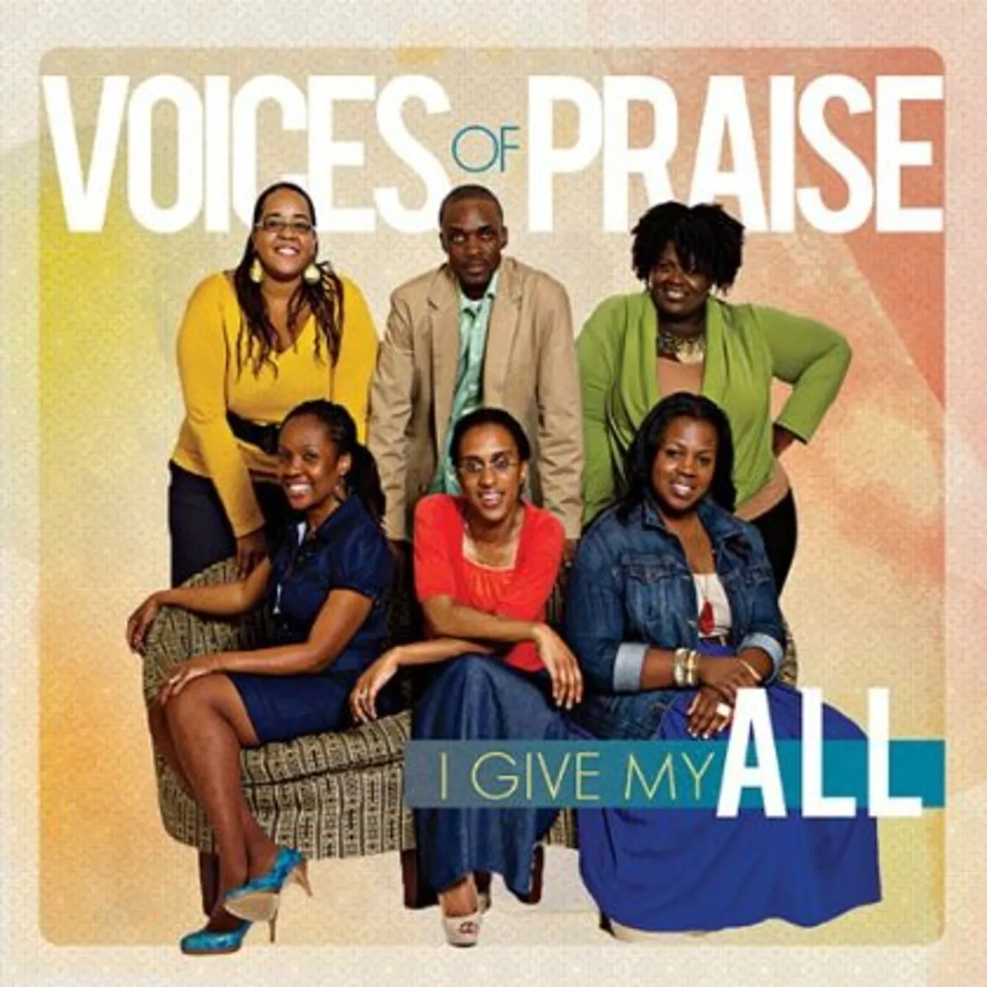 Voices of Praise I GIVE MY ALL CD
