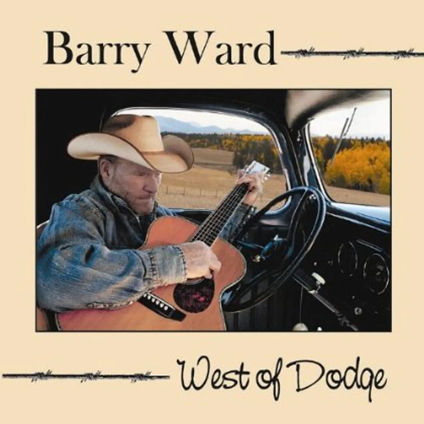 Barry Ward WEST OF DODGE CD
