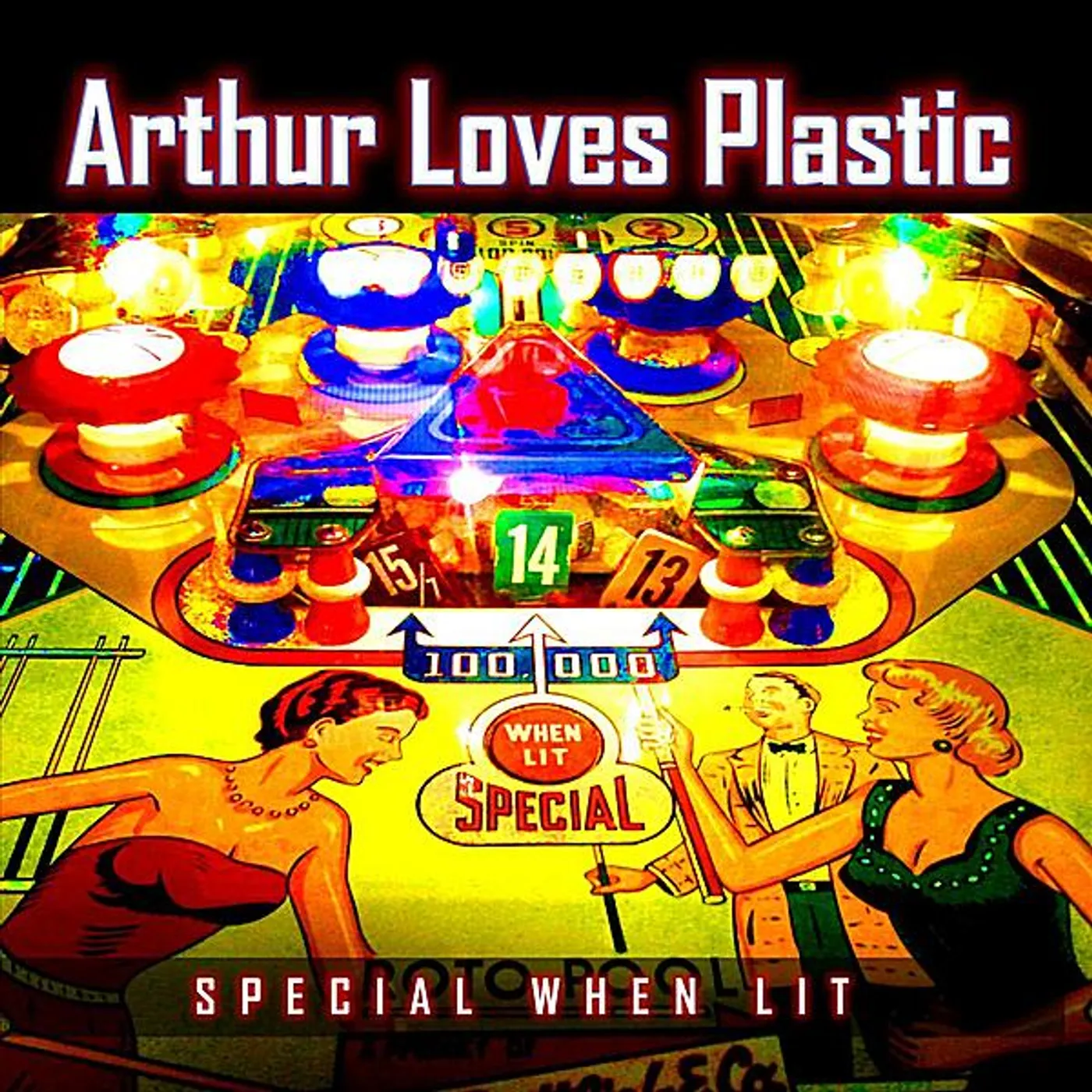 Arthur Loves Plastic SPECIAL WHEN LIT CD