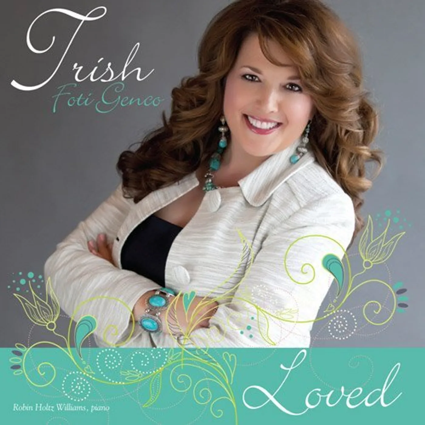 Trish Foti Genco LOVED CD