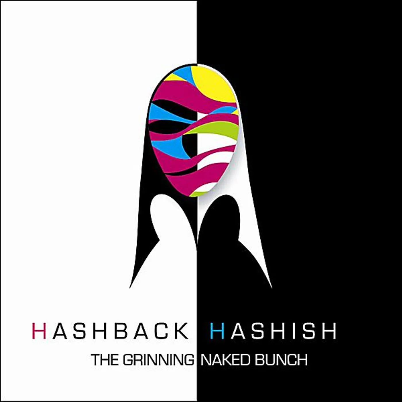 Hashback Hashish GRINNING NAKED BUNCH CD