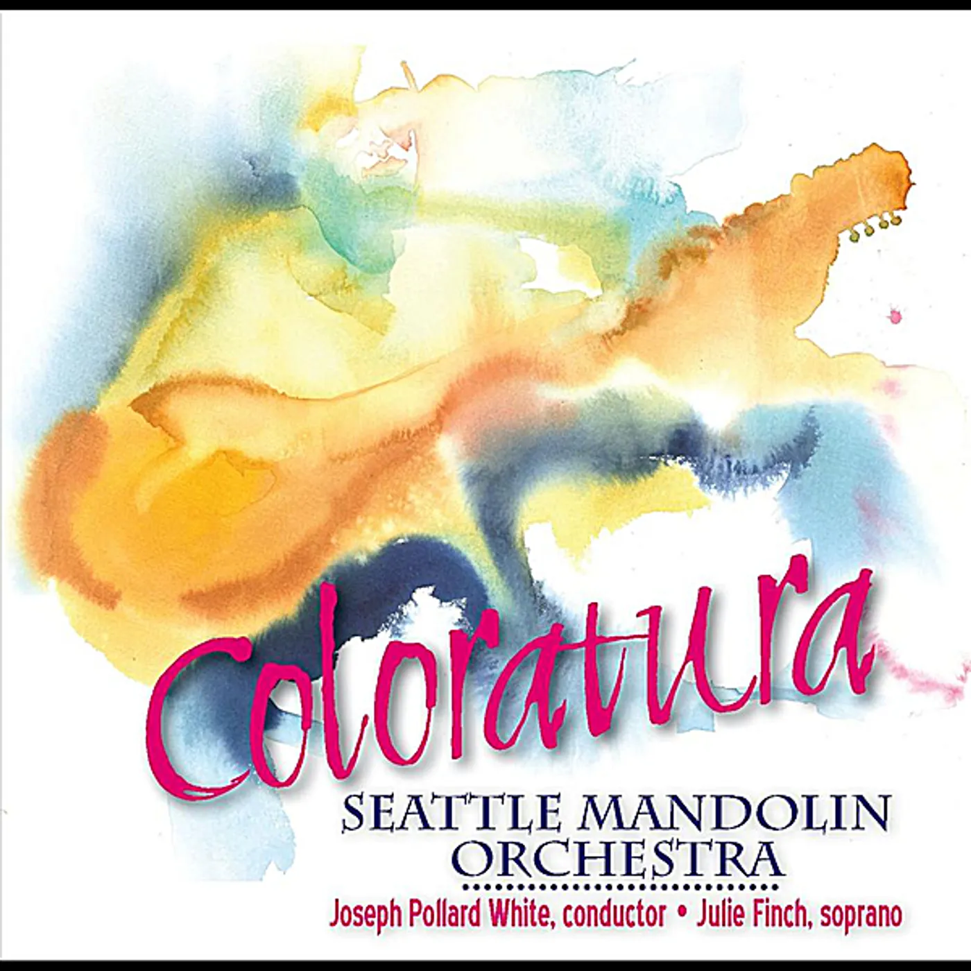 Seattle Mandolin Orchestra COLORATURA CD