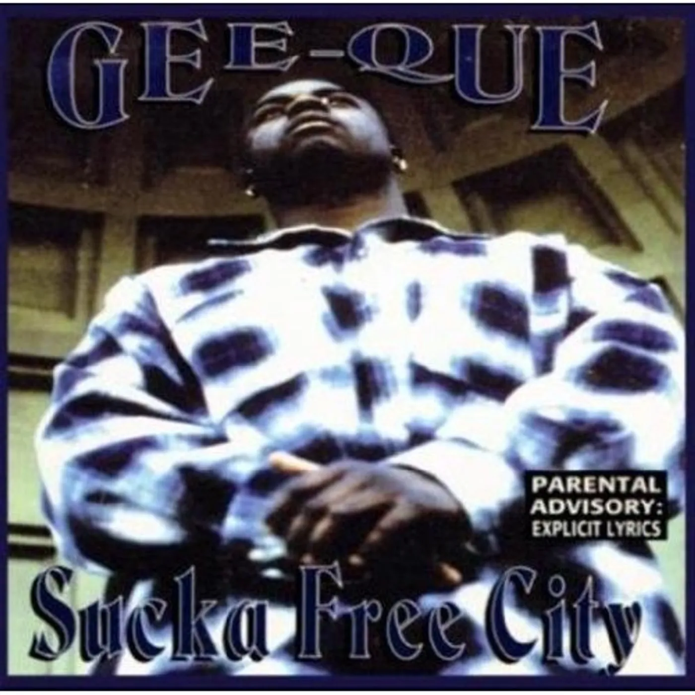 Gee-Que SUCKA FREE CITY CD