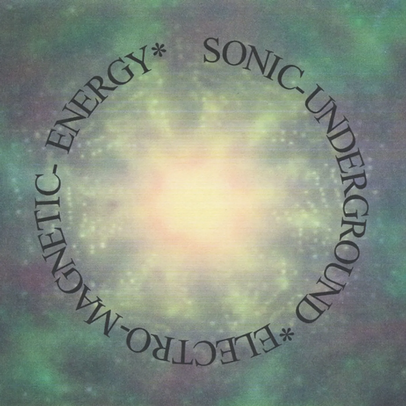 Sonic-Underground ELECTRO-MAGNETIC-ENERGY CD