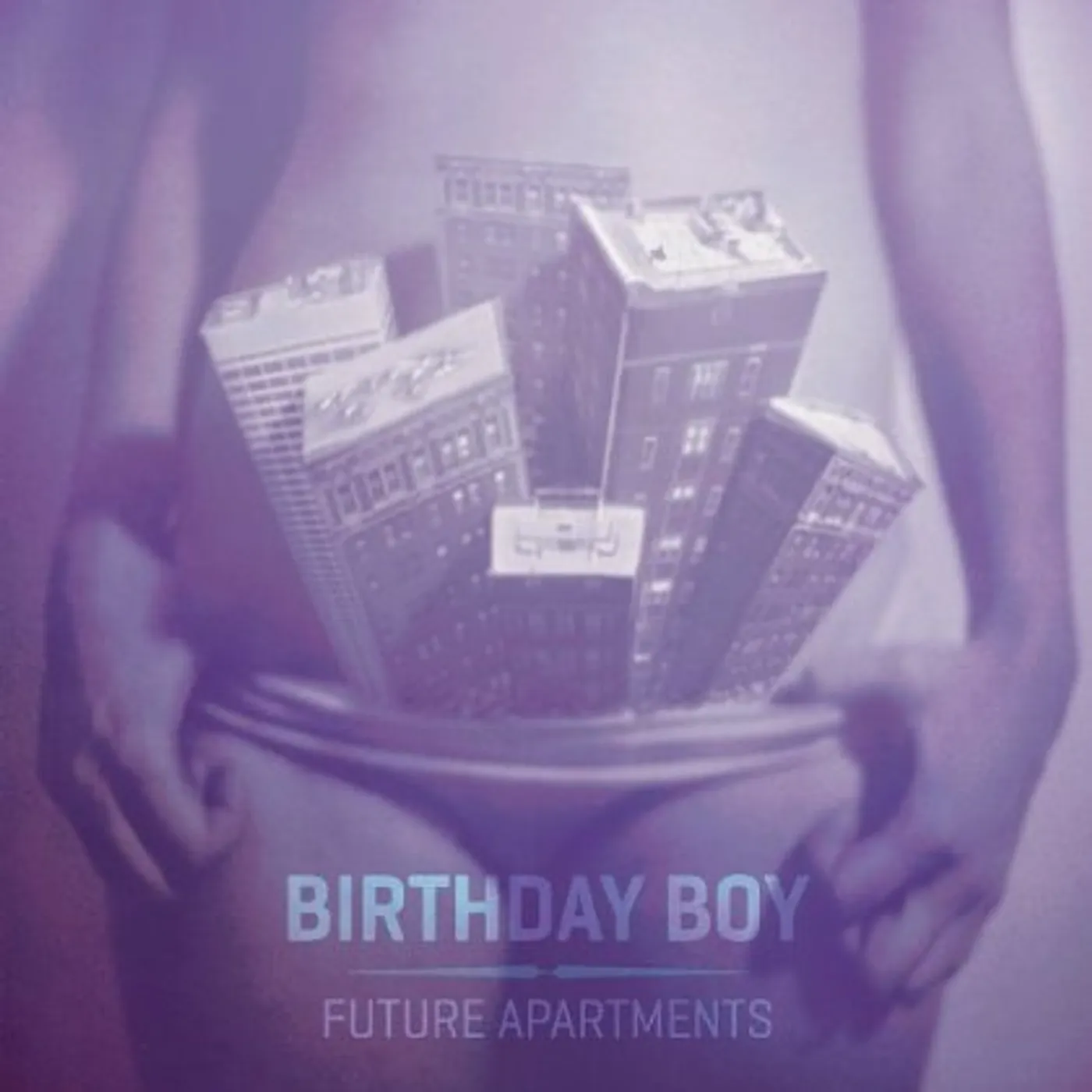Birthday Boy FUTURE APARTMENTS CD