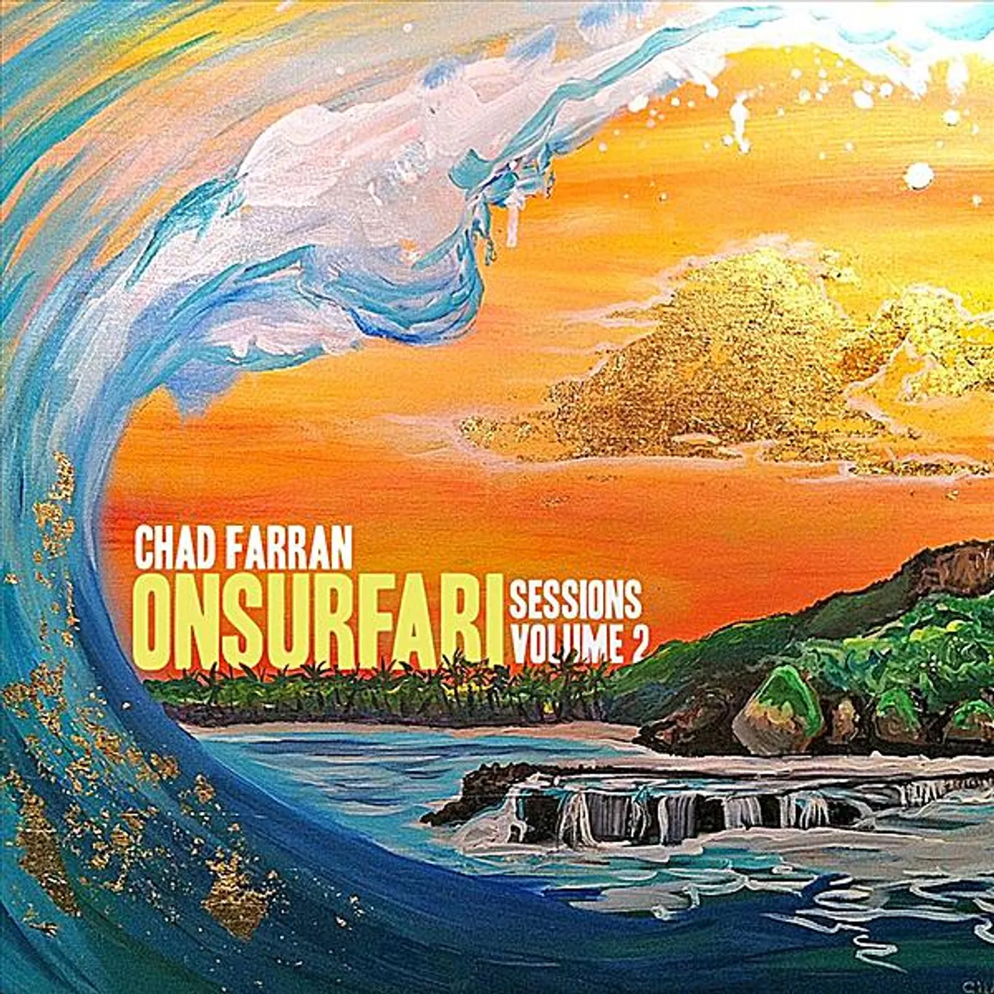 Chad Farran ON SURFARI SESSIONS 2 CD