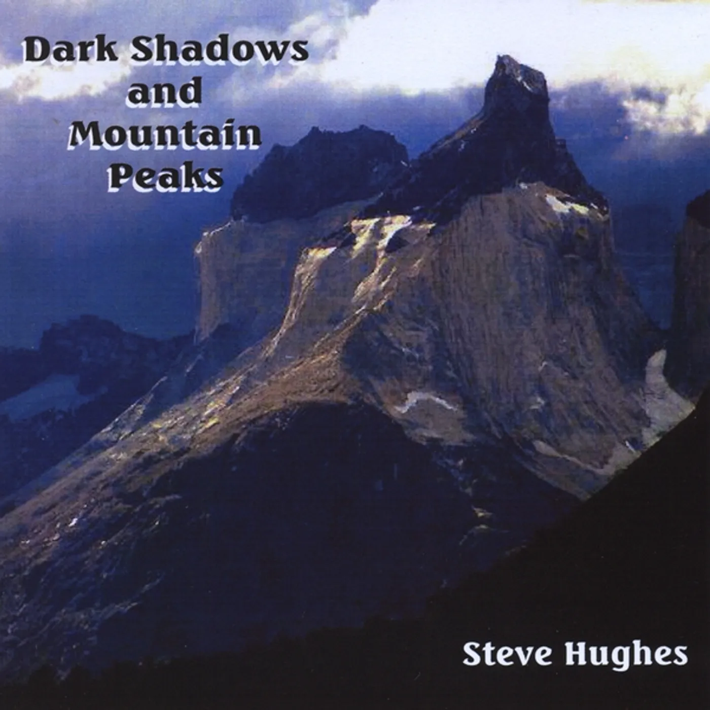 Steve Hughes DARK SHADOWS & MOUNTAIN PEAKS CD