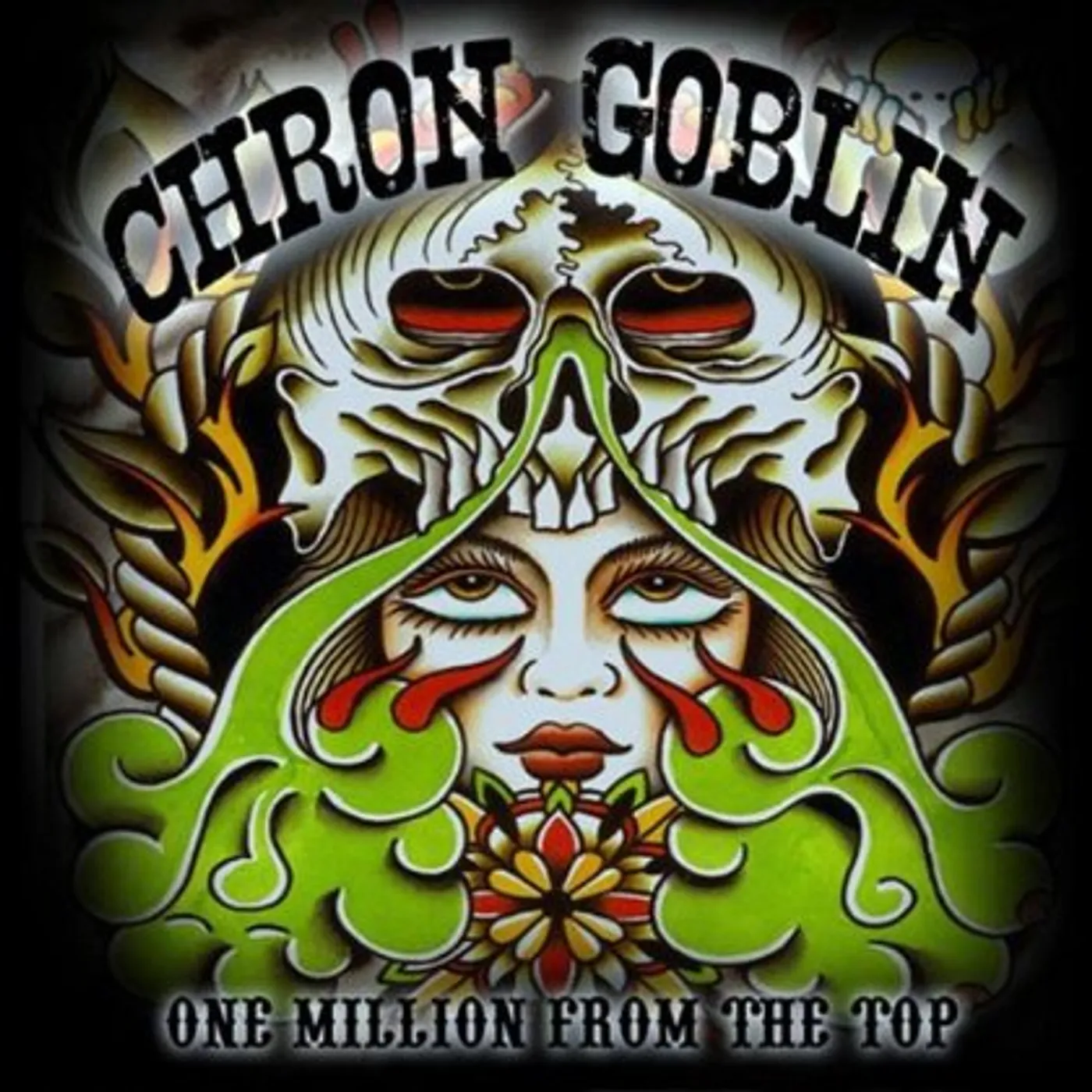 Chron Goblin ONE MILLION FROM THE TOP CD