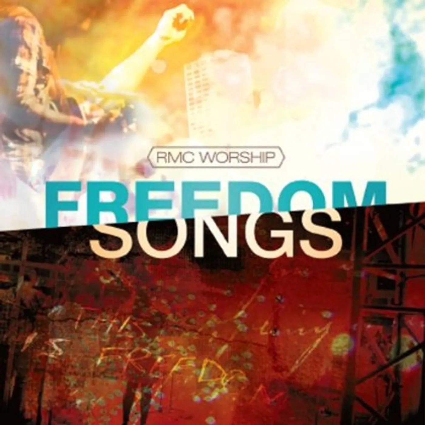 RMC Worship FREEDOM SONGS CD