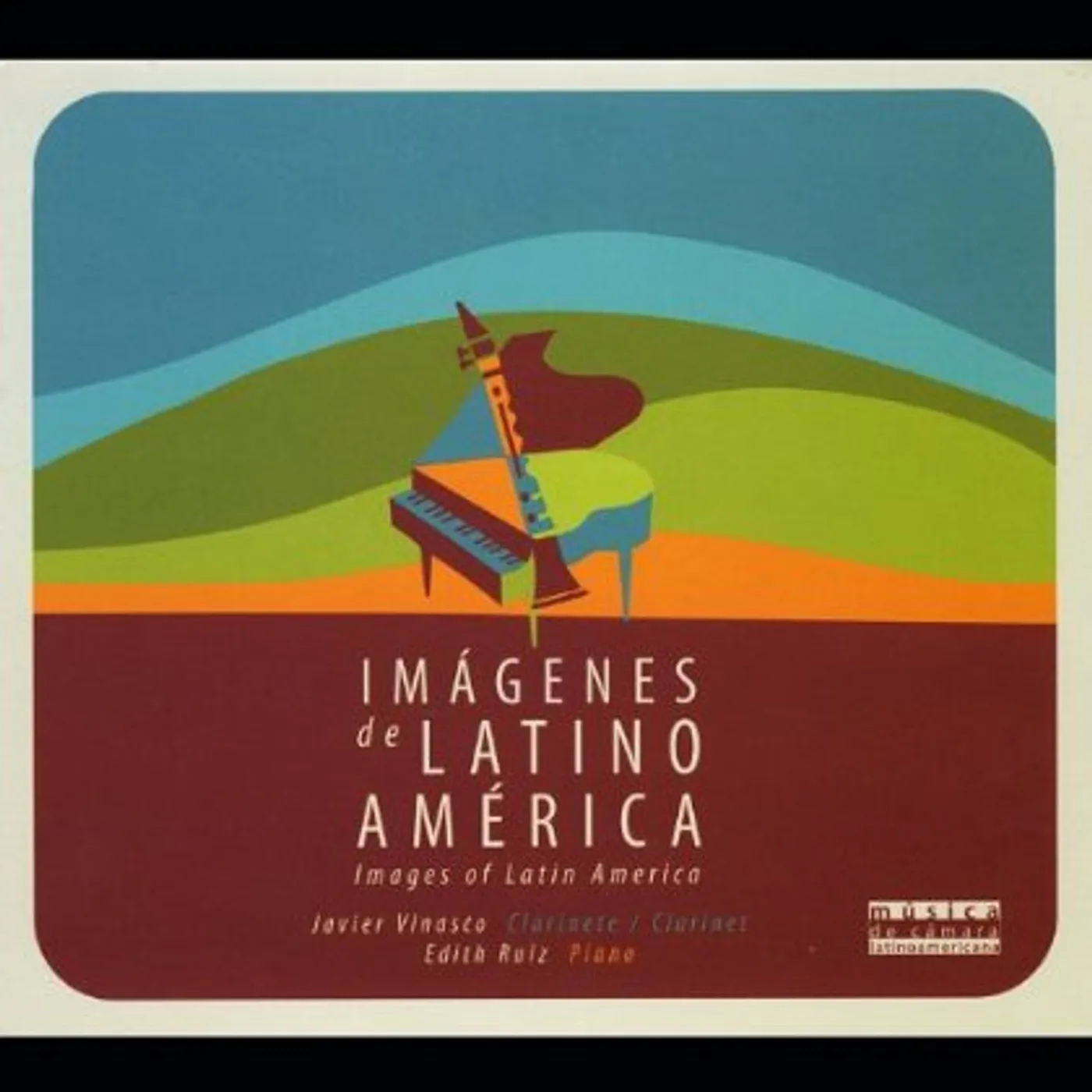 Javier Vinasco IMAGES OF LATIN AMERICA CD