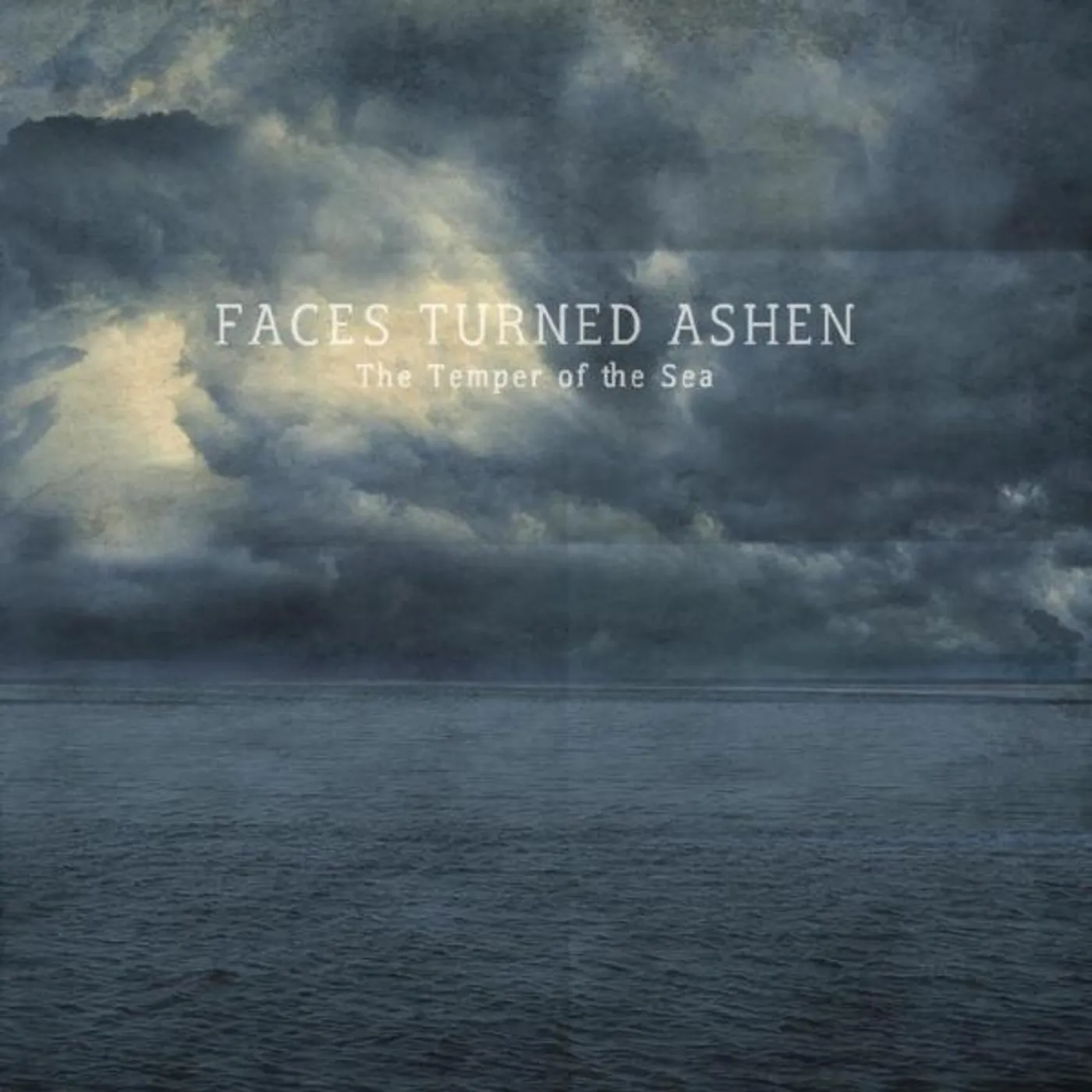Faces Turned Ashen TEMPER OF THE SEA CD