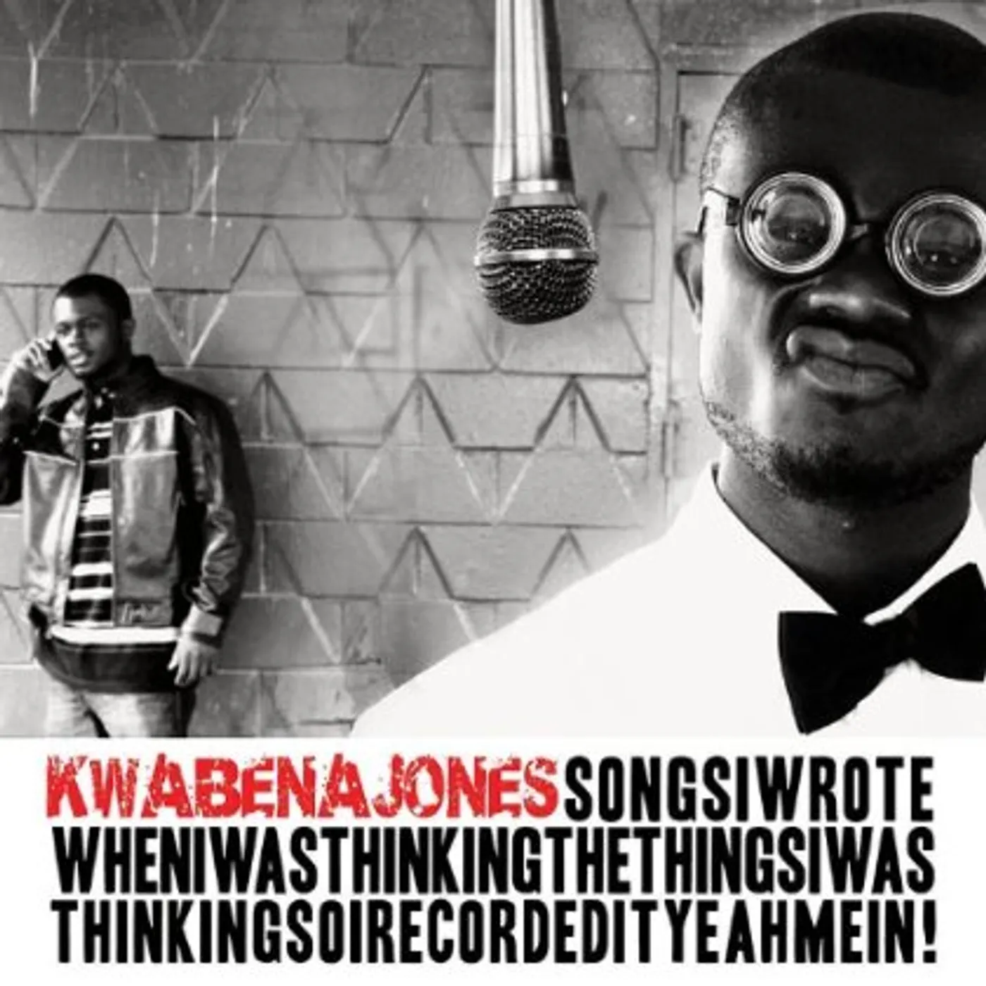 Kwabena Jones SONGIWROTEWHENIWASTHINKINGTHETHINGSIWASTHINKINGSOI CD