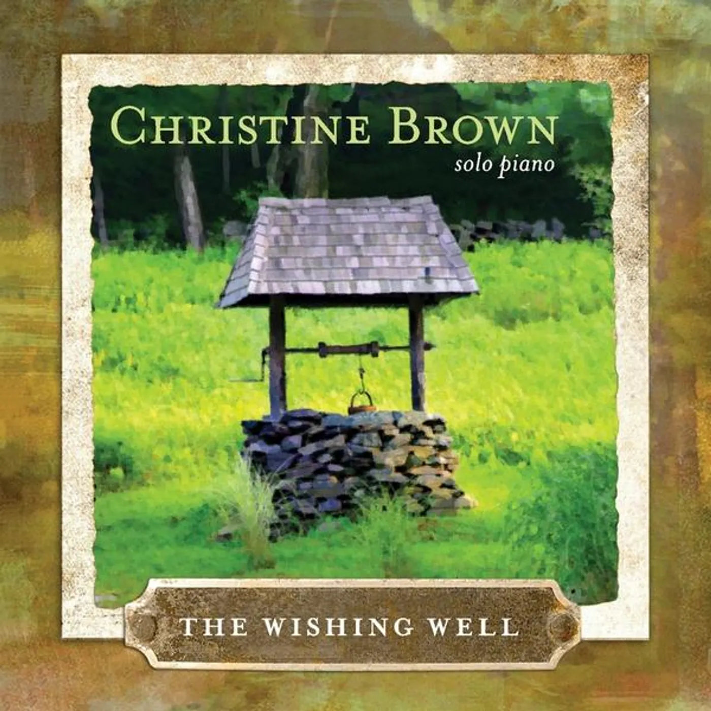 Christine Brown WISHING WELL: SOLO PIANO CD