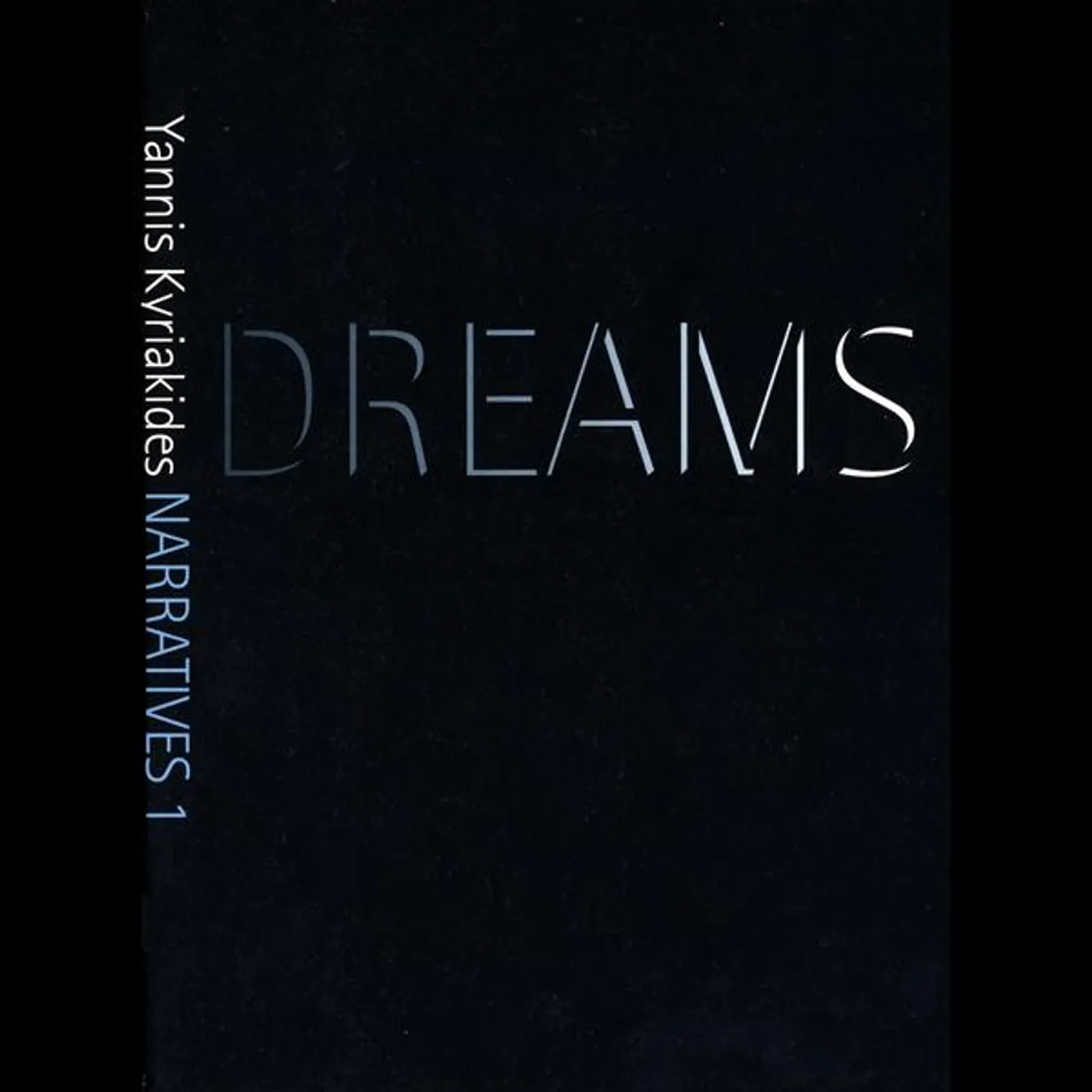 Yannis Kyriakides NARRATIVES 1: DREAMS DVD