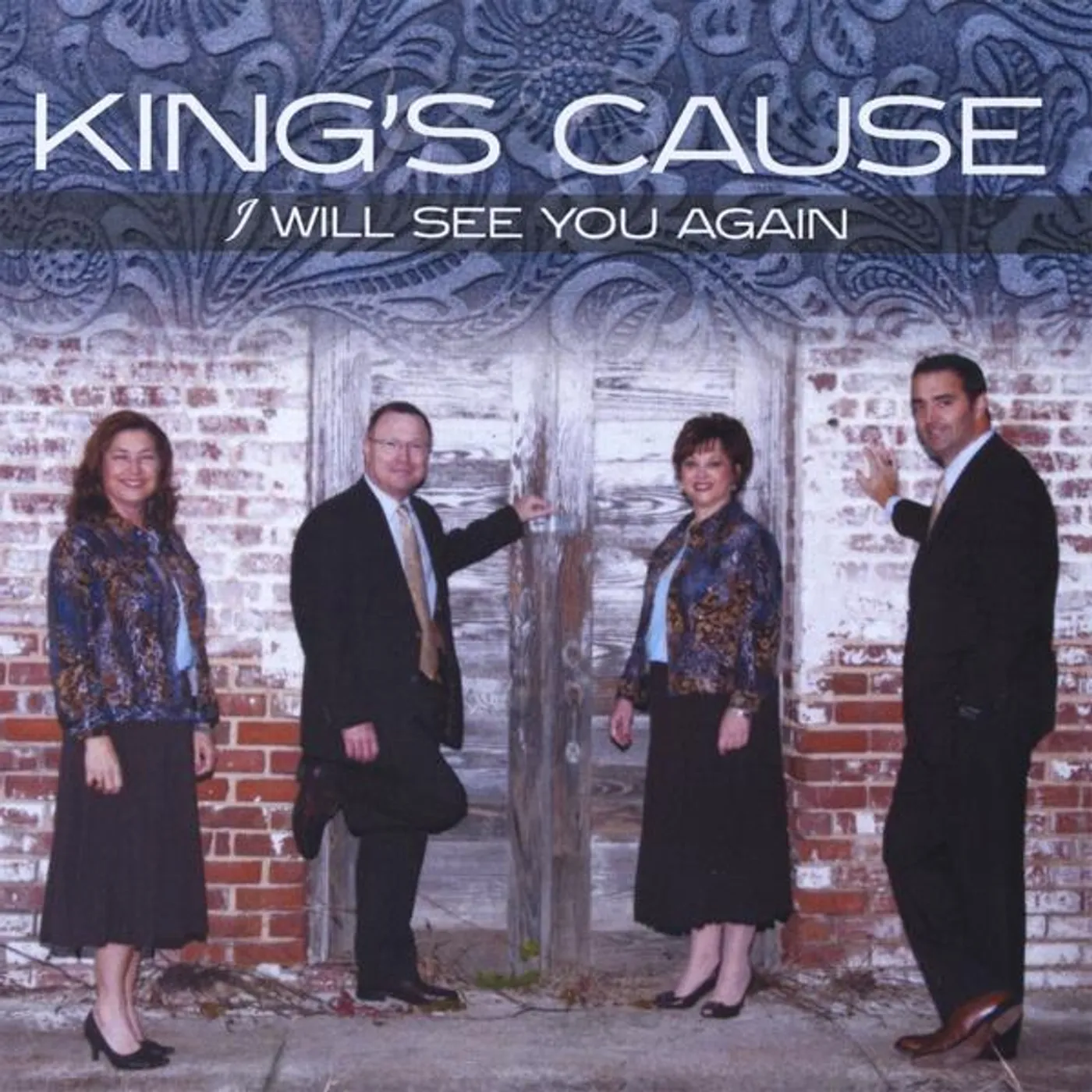 King's Cause I WILL SEE YOU AGAIN CD