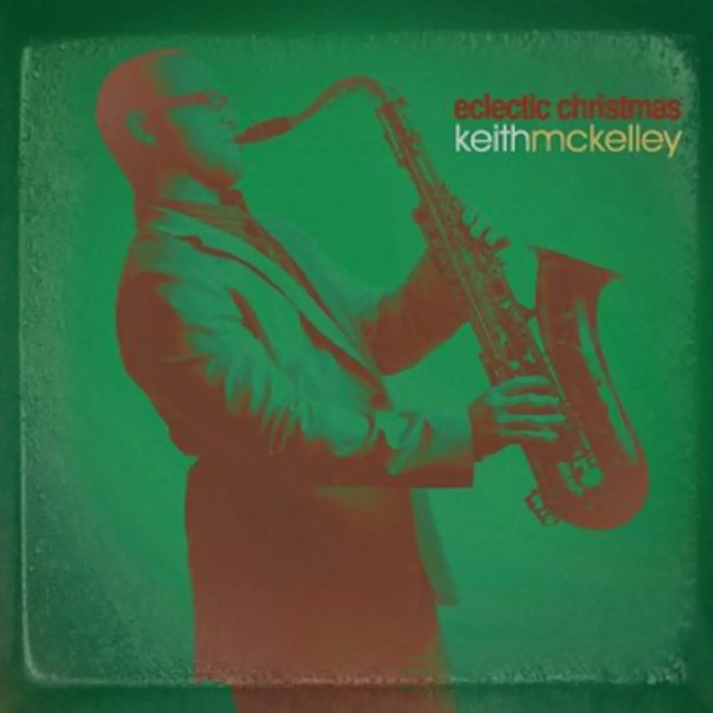 Keith McKelley ECLECTIC CHRISTMAS CD