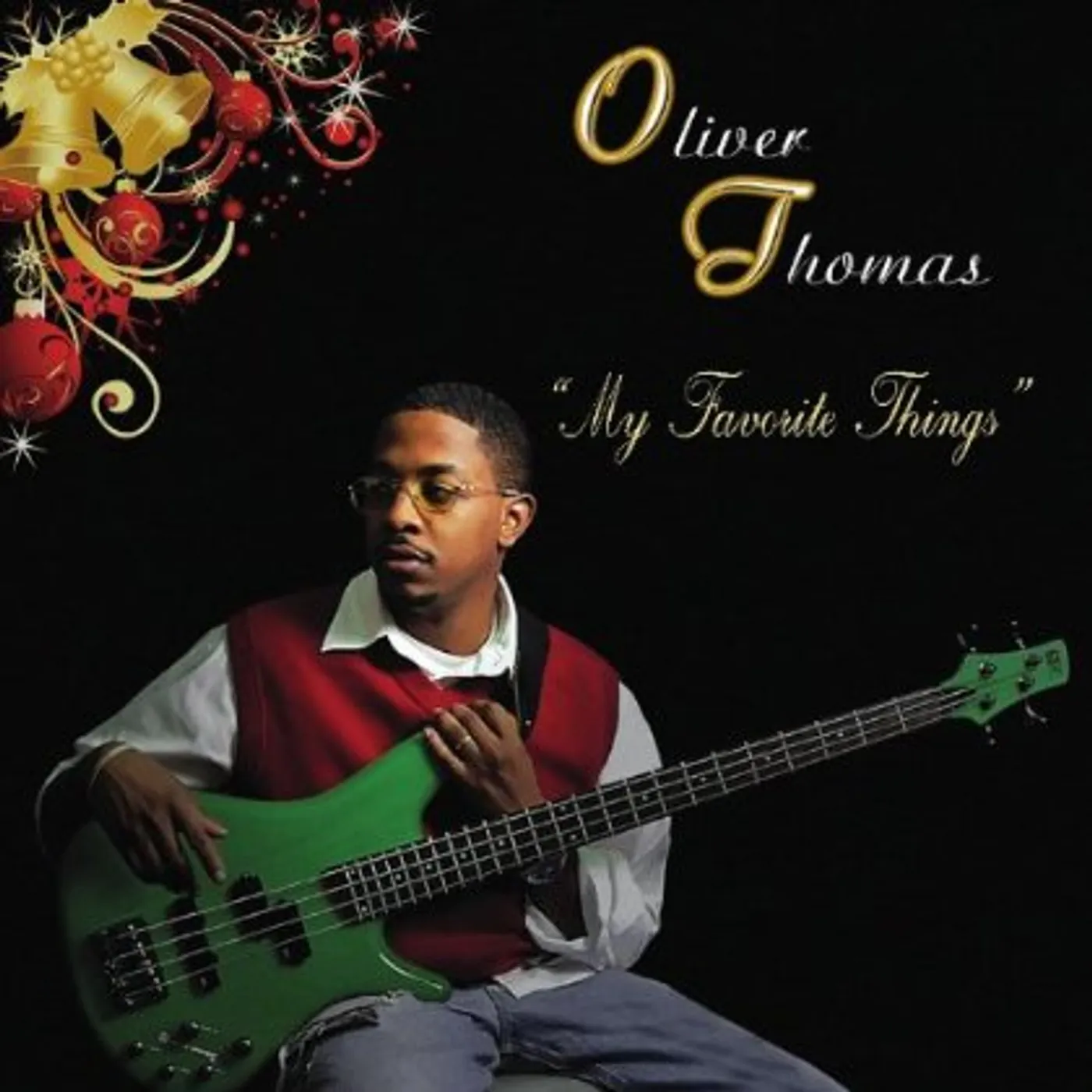 Oliver Thomas MY FAVORITE THINGS CD