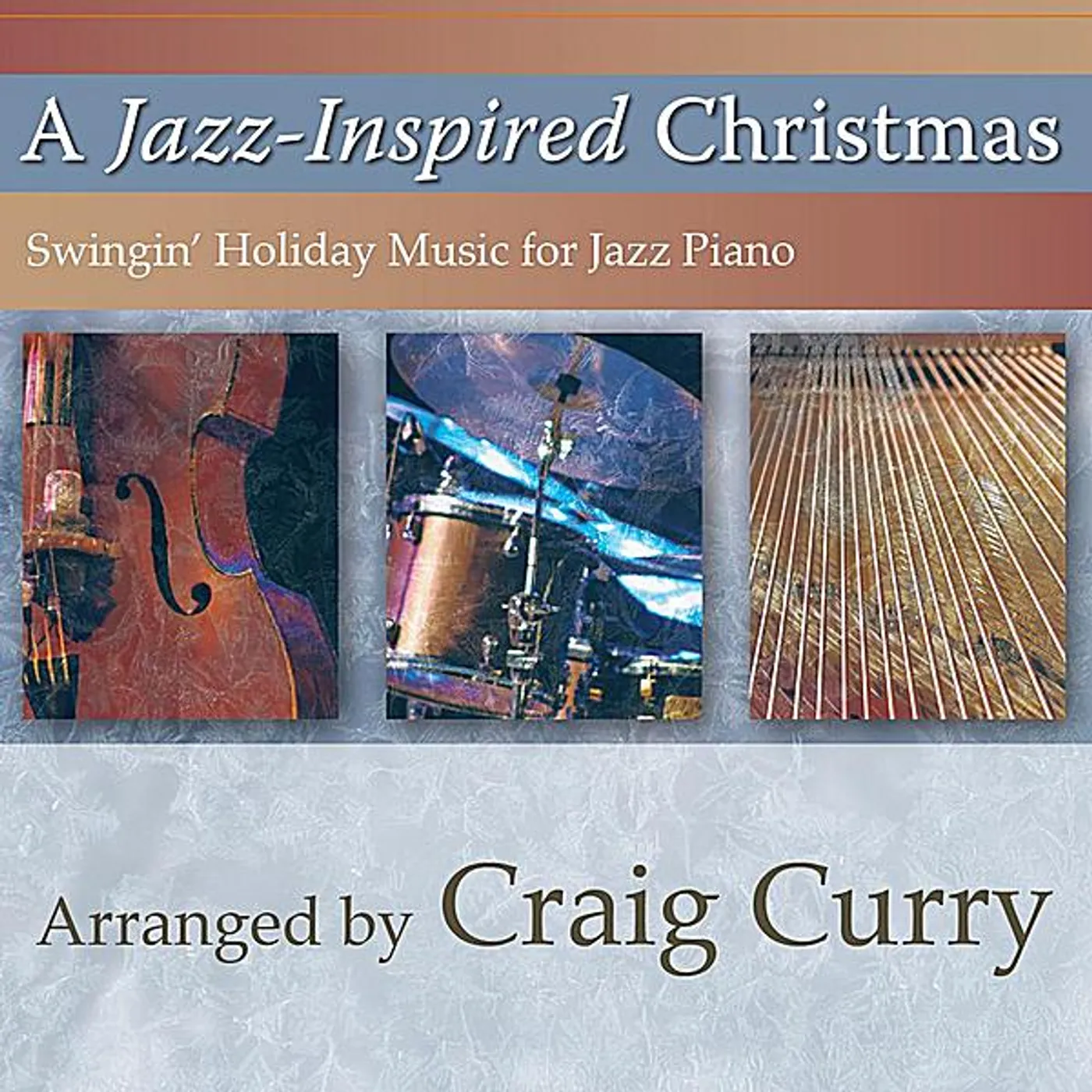 Craig Curry JAZZ-INSPIRED CHRISTMAS CD