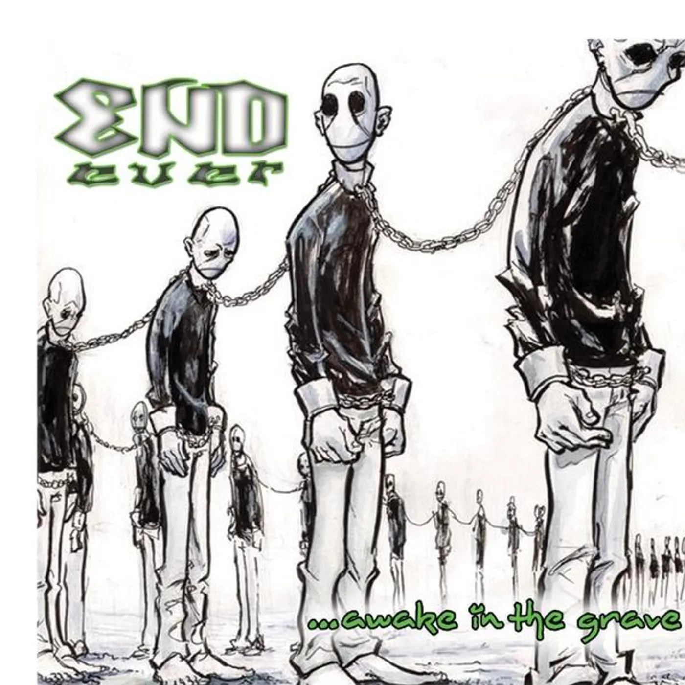 END Ever AWAKE IN THE GRAVE CD