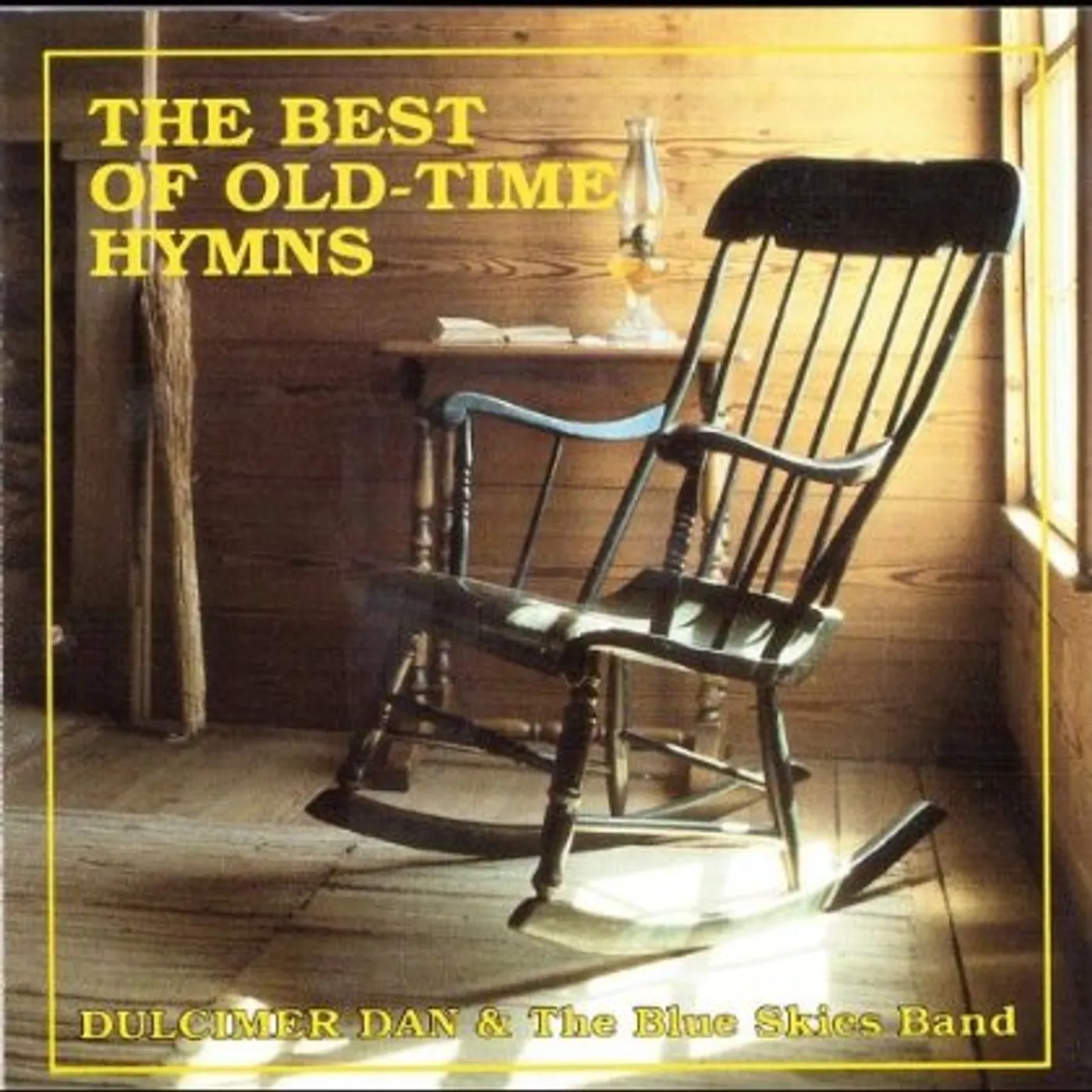 Dulcimer Dan & the Blue Skies Band BEST OF OLD-TIME HYMNS CD