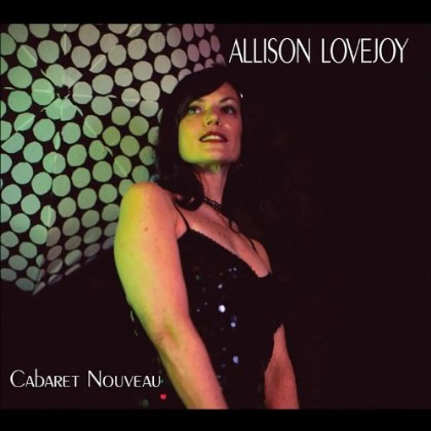 Allison Lovejoy CABARET NOUVEAU CD