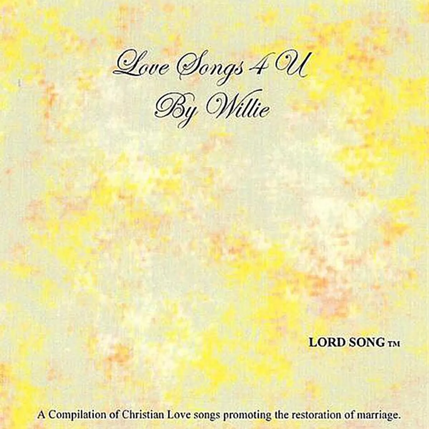 Willie Johnson LOVE SONGS 4 U CD