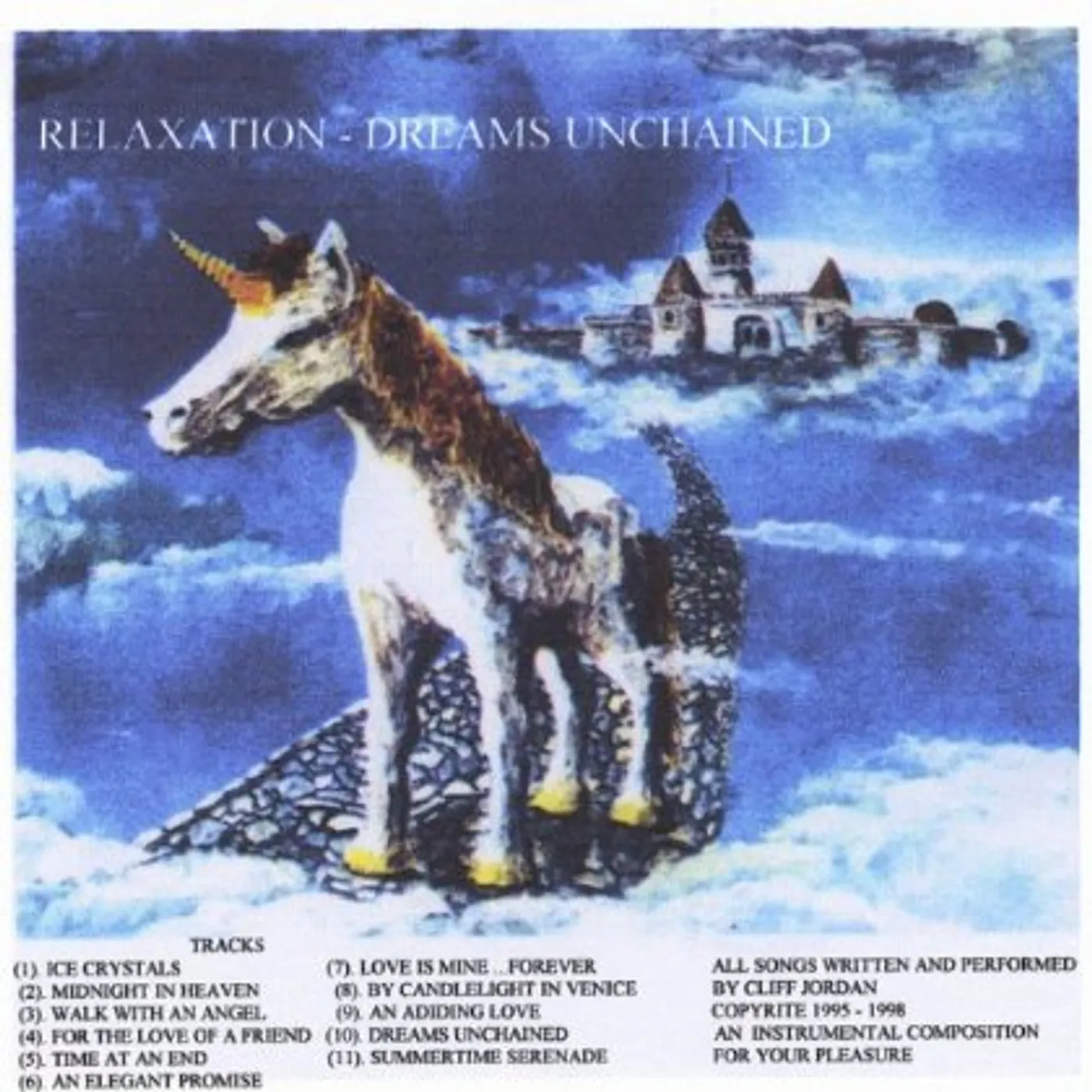 Cliff Jordan RELAXATION: DREAMS UNCHAINED CD