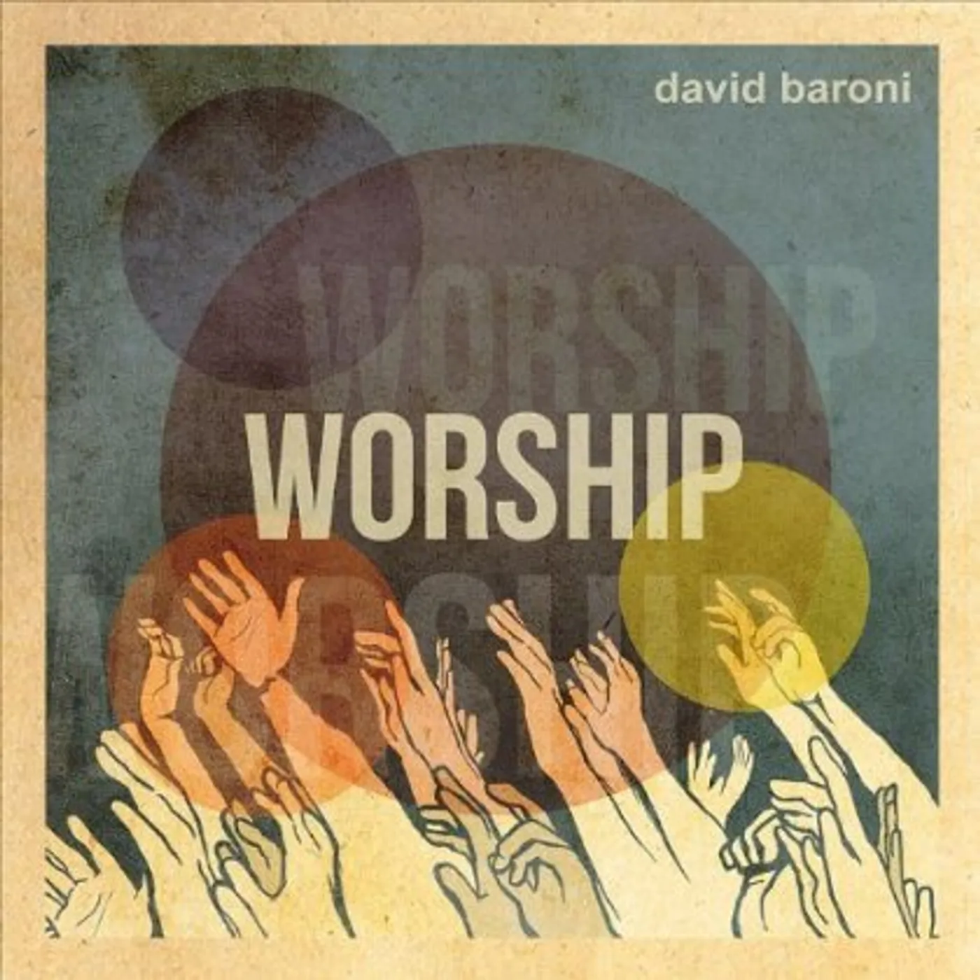David Baroni WORSHIP CD