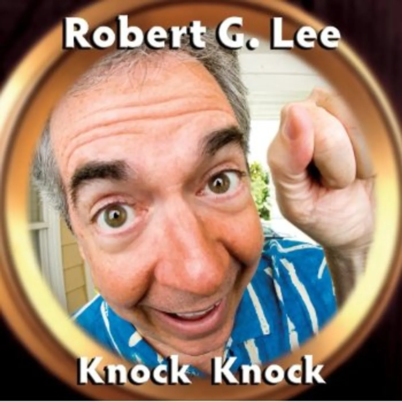 Robert G. Lee KNOCK KNOCK CD