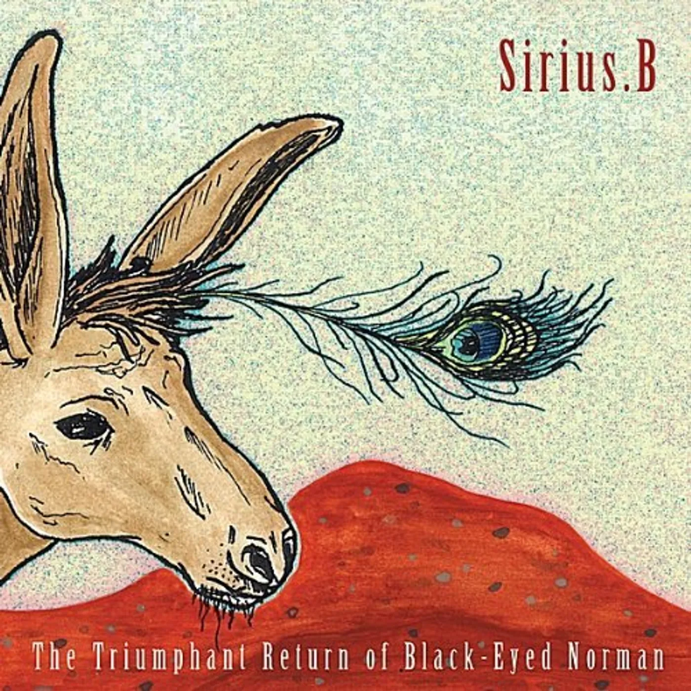 Sirius.B TRIUMPHANT RETURN OF BLACK-EYED NORMAN CD