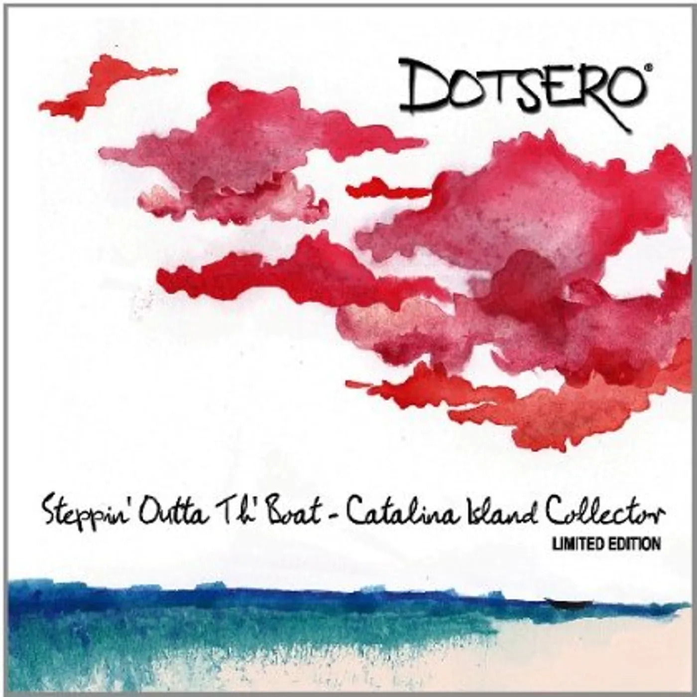 Dotsero STEPPIN' OUTTA TH' BOAT CD