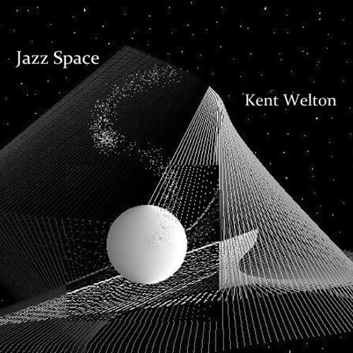 Kent Welton JAZZ SPACE CD