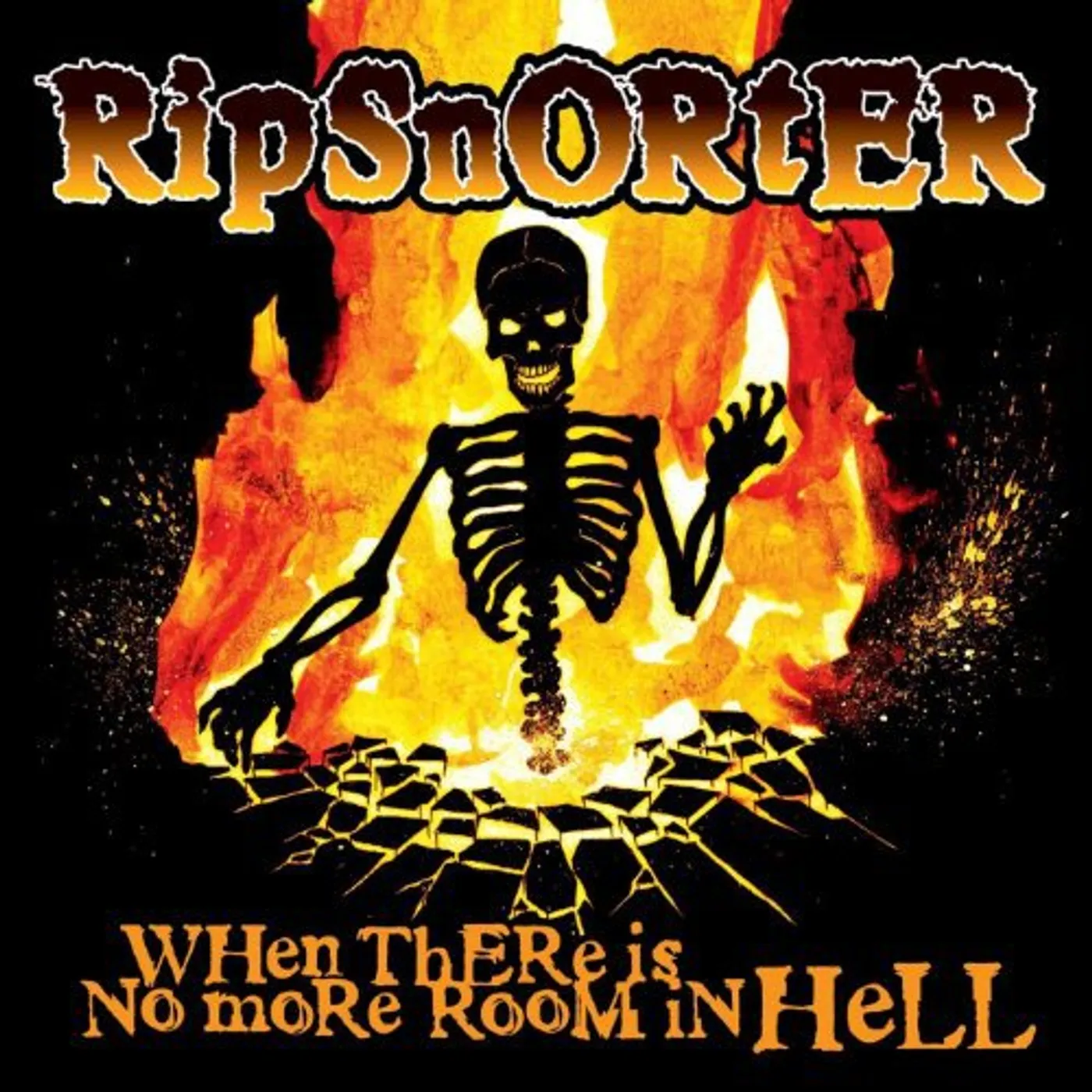 Ripsnorter When There Is No More Room in Hell Vinyl Record