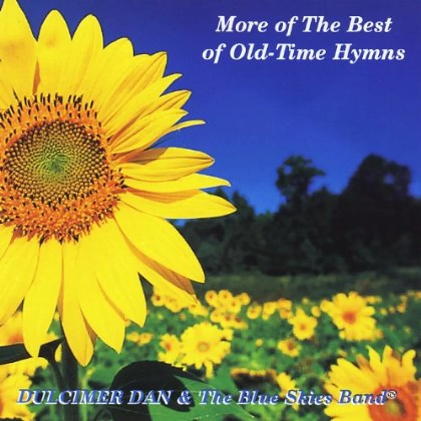 Dulcimer Dan & the Blue Skies Band MORE OF THE BEST OF OLD-TIME HYMNS CD