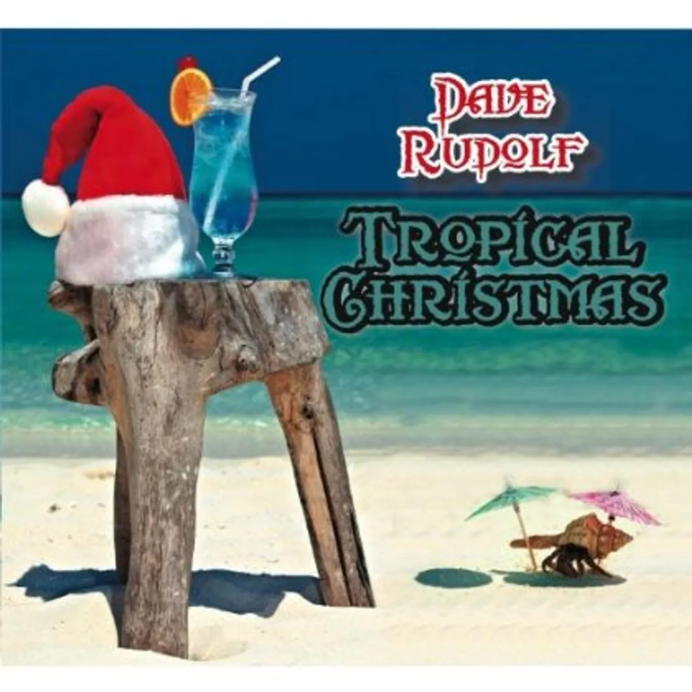 Dave Rudolf TROPICAL CHRISTMAS CD