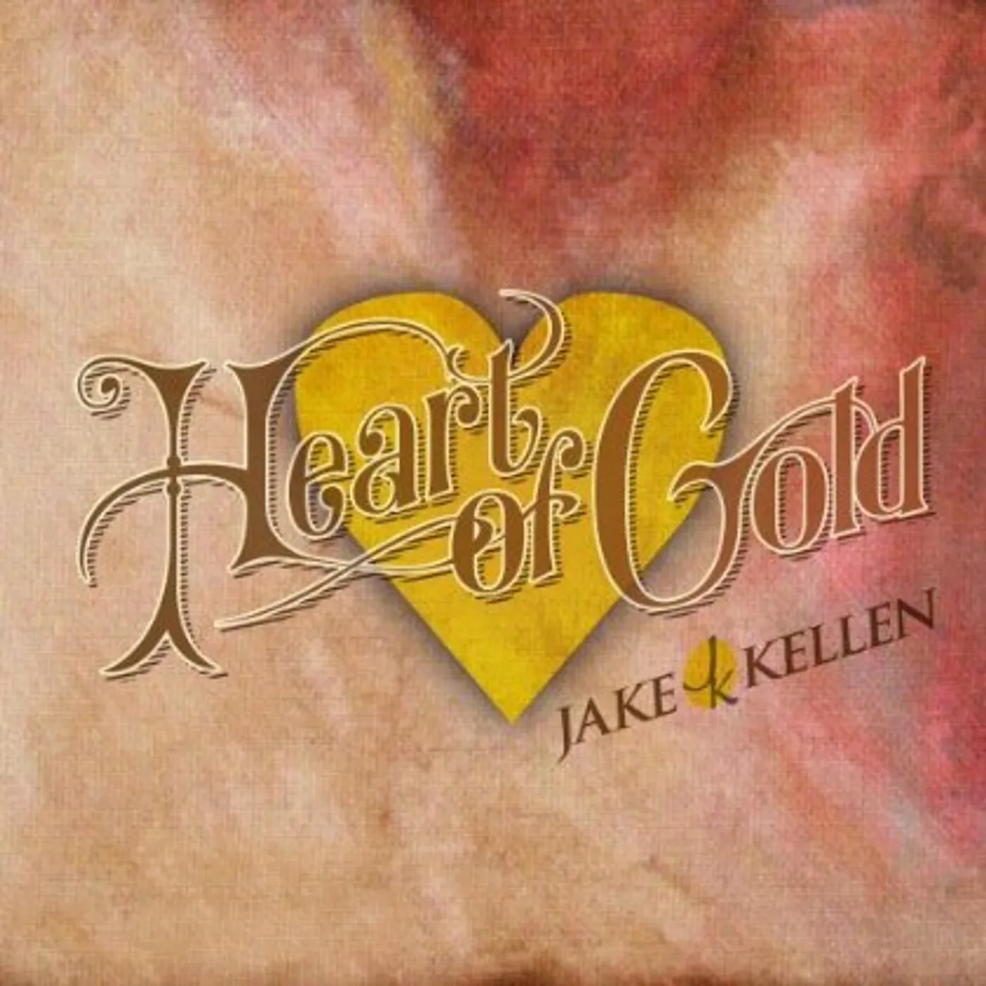 Jake Kellen HEART OF GOLD CD