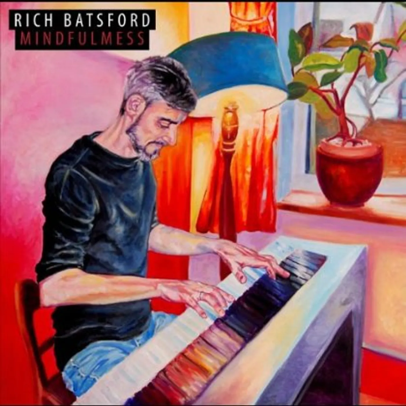 Rich Batsford MINDFULMESS CD