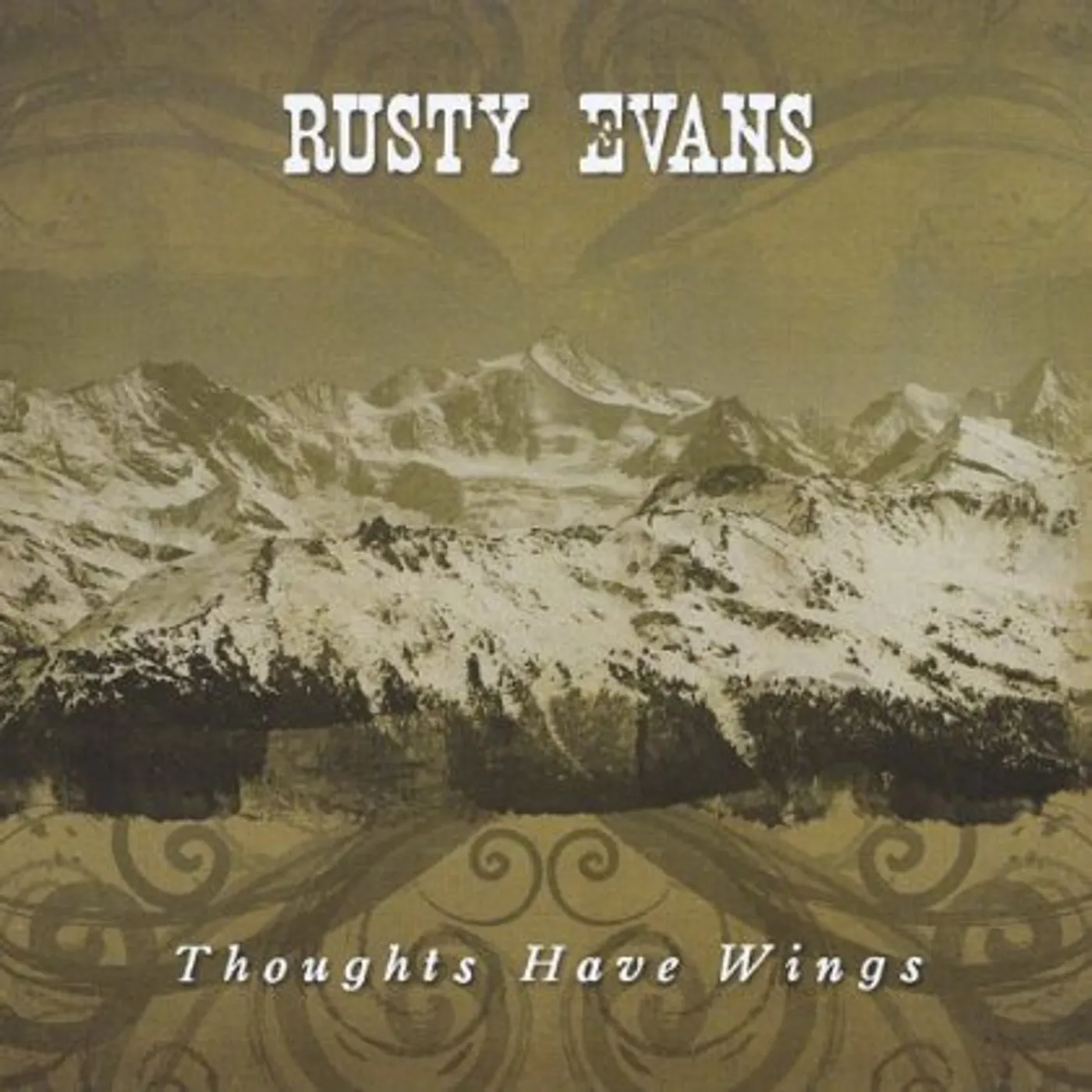 Rusty Evans THOUGHTS HAVE WINGS CD