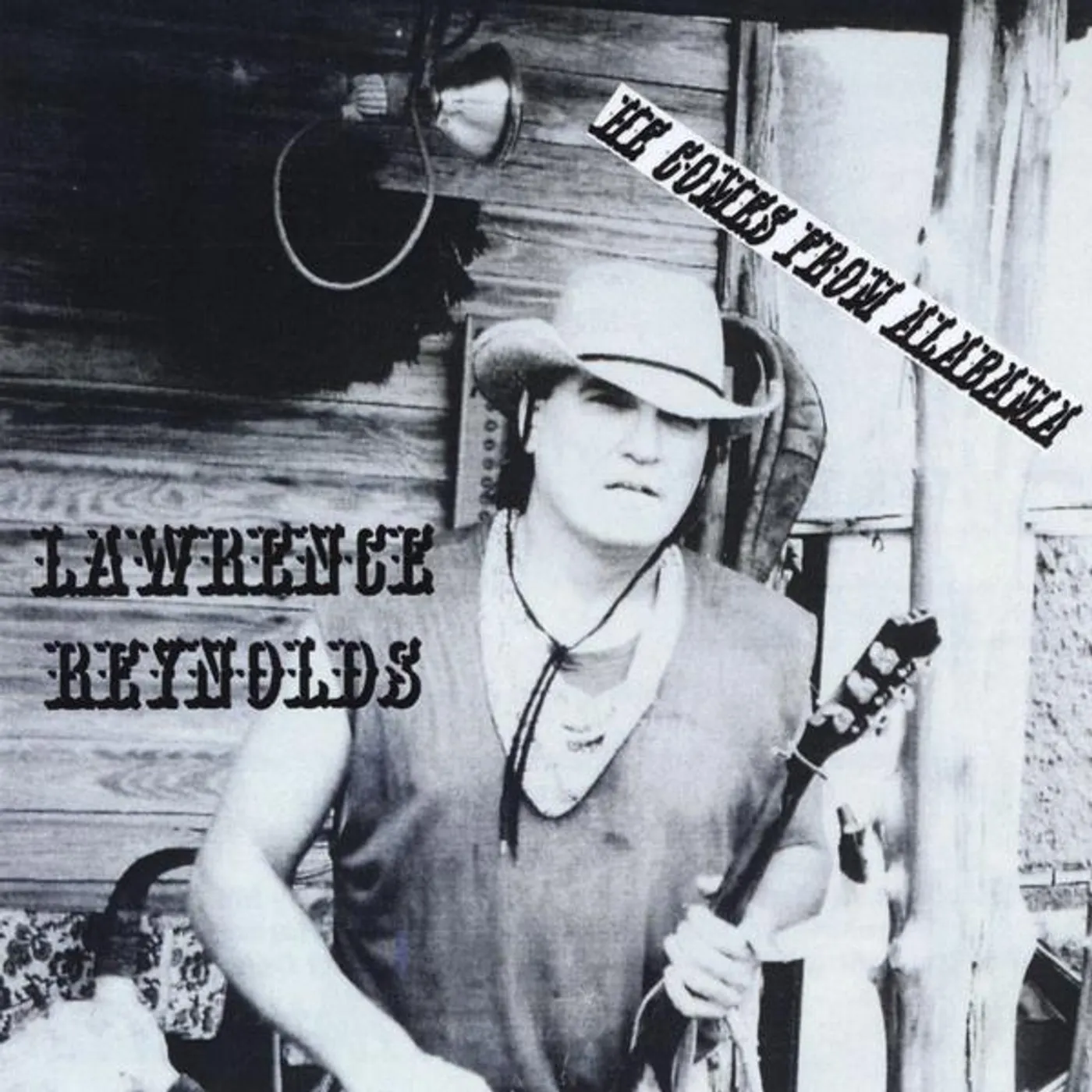 Lawrence Reynolds HE COMES FROM ALABAMA CD