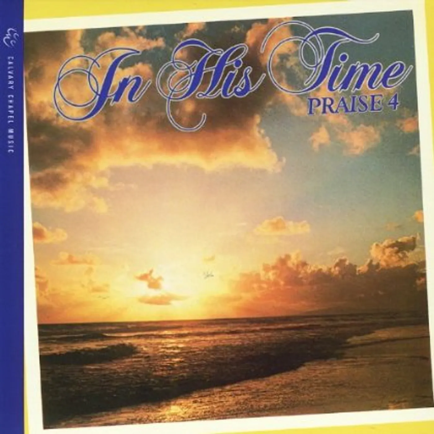 The Maranatha! Singers PRAISE 4 CD