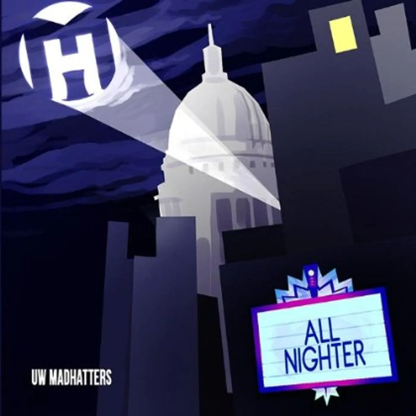 University Of Wisconsin MadHatters ALL NIGHTER CD